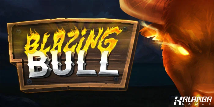 Blazing-Bull-Rasakan-Panasnya-Kemenangan-dengan-Slot-Menakjubkan-Ini!