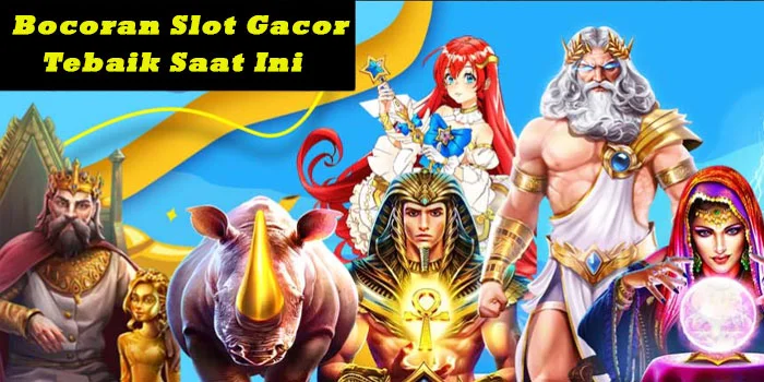Bocoran-Slot-Gacor-Tebaik-Saat-Ini-Di-Situs-Slot-Terpercaya