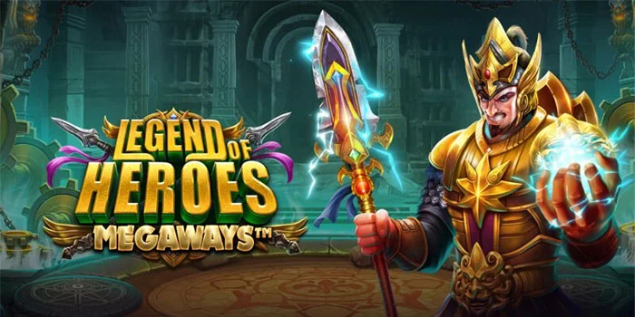 Legend of Heroes Megaways - Slot Terbaik Kemenangan Besar