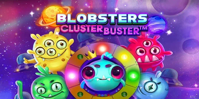 Slot Blobster Clusterbuster Petualangan Bermain Slot Bersama Raja Alien