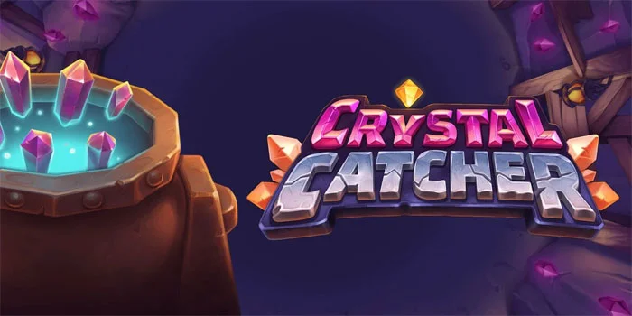 Crystal-Catcher-Keindahan-Kristal-Tersembunyi-di-Penambangan-Bawah-Tanah