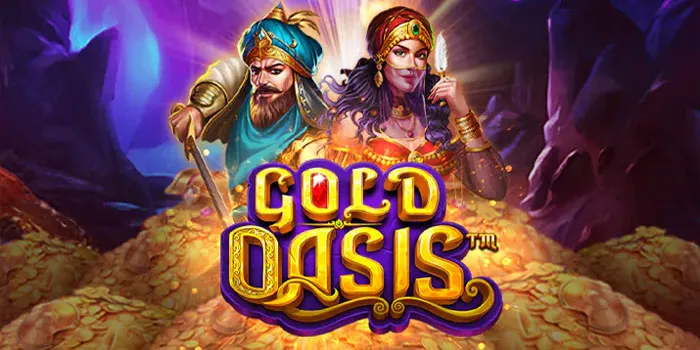 Gold Oasis – Menemukan Game Slot Dengan Tema Favorit Anda