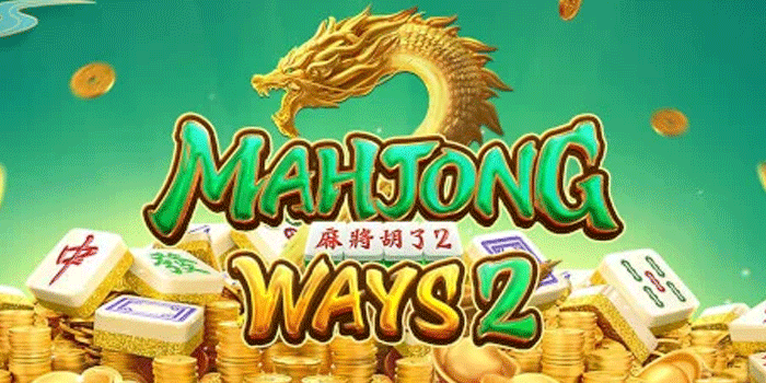 Rahasia Maxwin Slot Mahjong Ways 2 Paling Dicari Pemain Berpengalaman